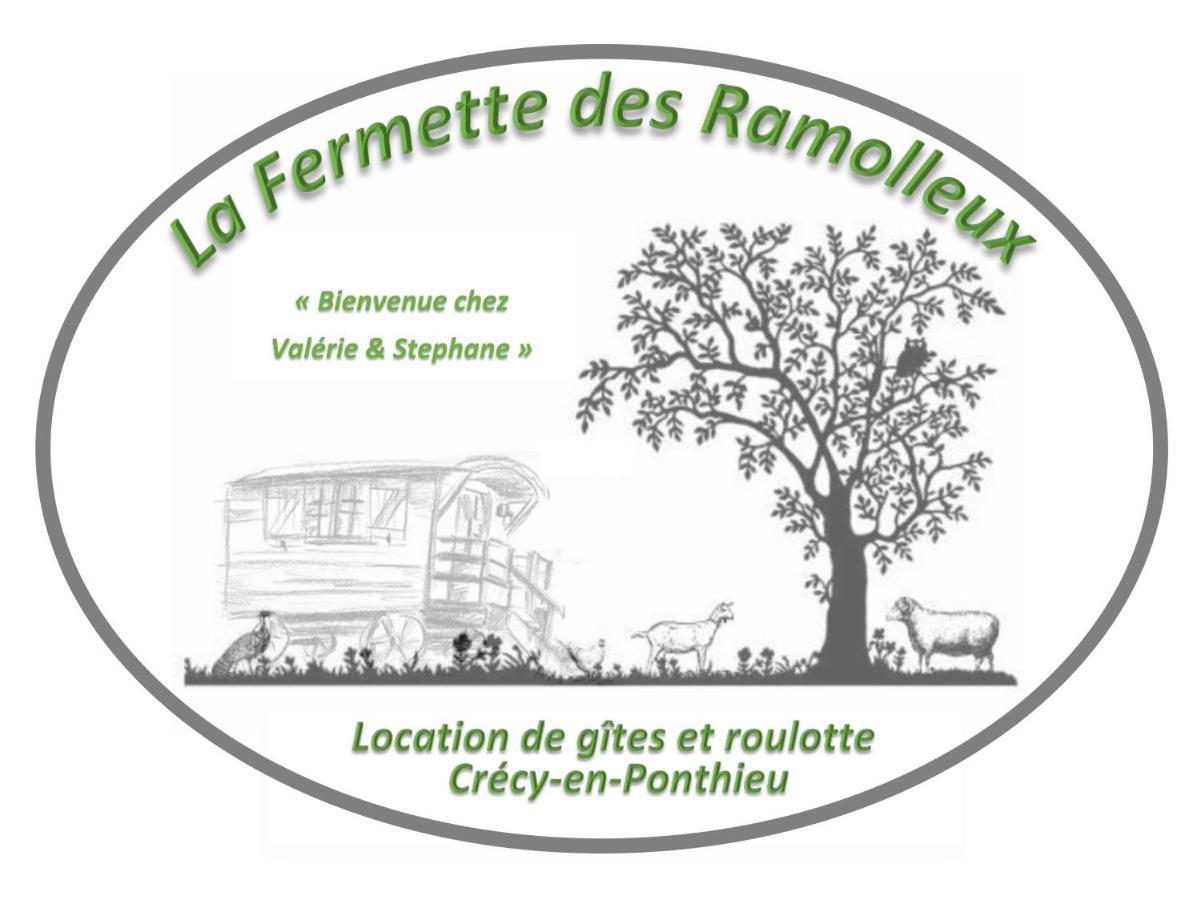 La Fermette Des Ramolleux Villa Crecy-en-Ponthieu Exterior photo